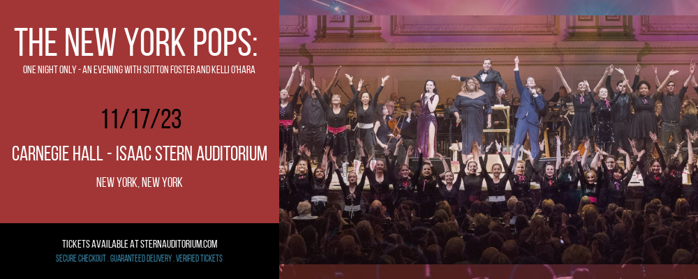 The New York Pops at Carnegie Hall - Isaac Stern Auditorium