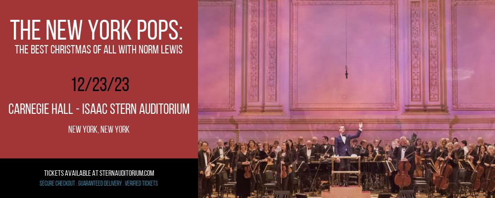 The New York Pops at Carnegie Hall - Isaac Stern Auditorium