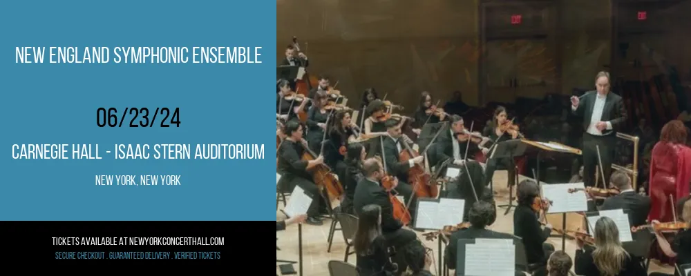 New England Symphonic Ensemble at Carnegie Hall - Isaac Stern Auditorium